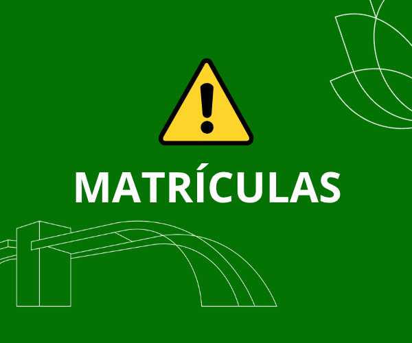 ORIENTAÇÕES PARA MATRÍCULAS 2026/02